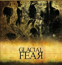 Glacial Fear : Equilibrium Pt. I